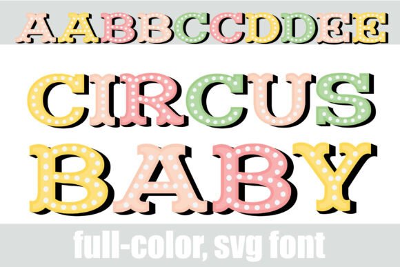 Circus Baby: A Vintage SVG Font for Modern Designers