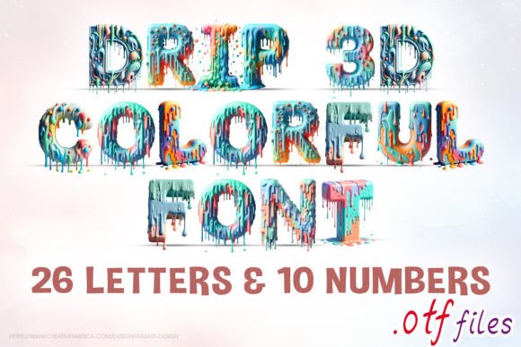 Drip 3D Colorful: Elevate Your Visual Design with Playful Typography