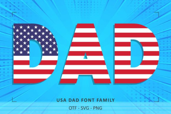 USA Dad: A Patriotic Typography Resource